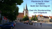 Pfarrkirche St. Kilian in Haßfurt läutet den Sonntag ein