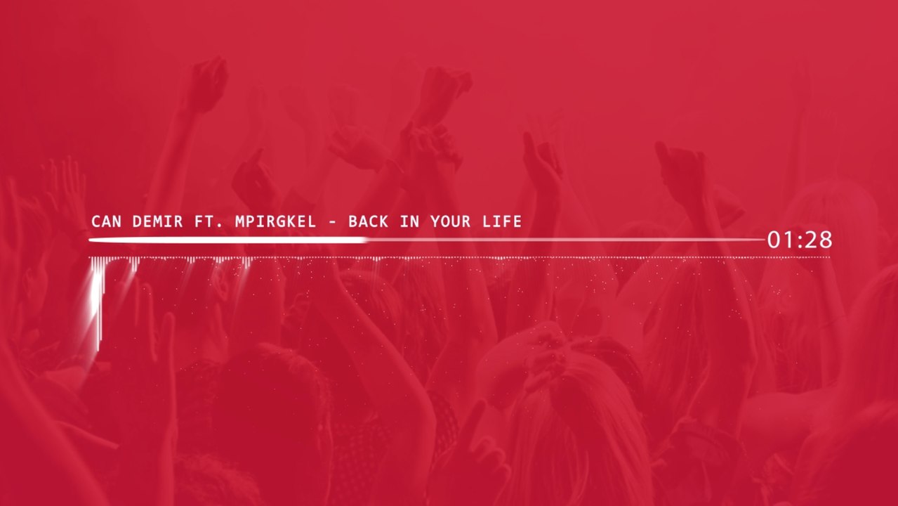 Can Demir Ft. Mpirgkel - Back In Your Life (Remix - 2017)