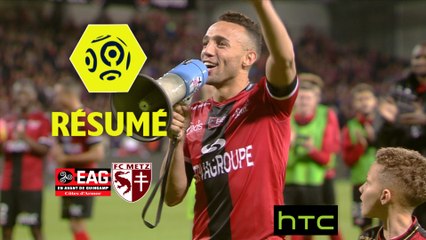EA Guingamp - FC Metz (1-0)  - Résumé - (EAG-FCM) / 2016-17