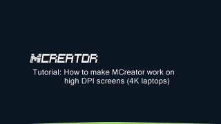 MCreator Tutorial - How t eator work on high DPI screens (4K laptops)