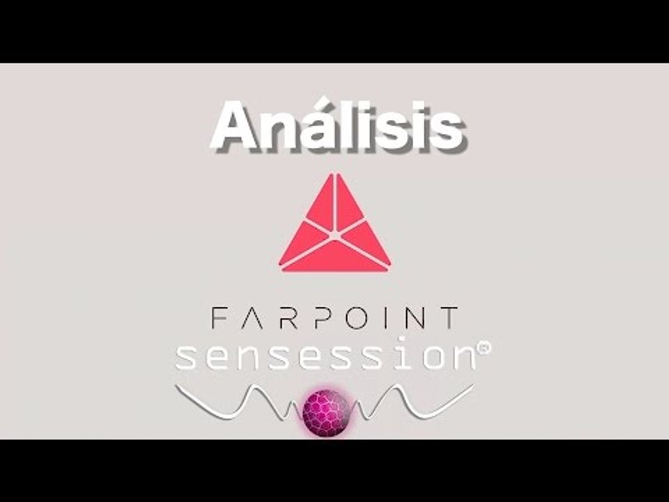 Farpoint Análisis Sensession