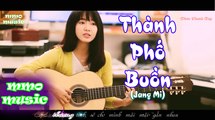 Thành Phố Buồn (Cover)- Jang Mi ► MV Thành Phố Buồn Cover Lyrics HD ✓