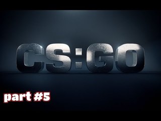 CS GO: "Momente din joc" (Moments of the Game) - part#5