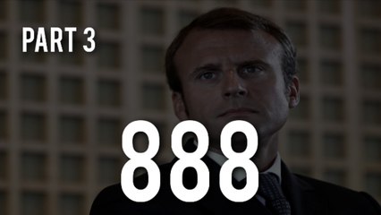 Emmanuel Macron - 888 Jesus code plus Dajjal (Antichrist) connection Part 3.