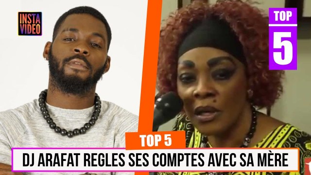 TOP 5 : DJ Arafat règle ses comptes avec sa mère et menace de fermer First Magazi