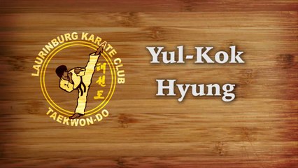 Yul-Kok Hyung, Laurinburg Taekwon-do Club