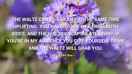Andre Rieu Quotes #2