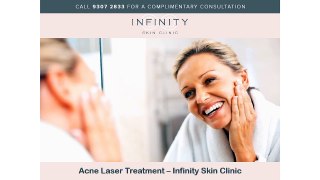 Acne Laser Treatment – Infinity Skin Clinic