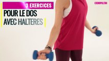 3 exercices pour se muscler le dos avec des haltères