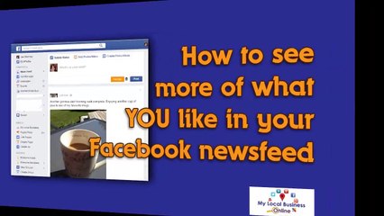 Facebook Newsfeed Update - How To Se f What YOU Like in Your Ne