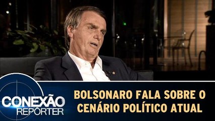 Jair Bolsonaro fala sobre o cenário político atual