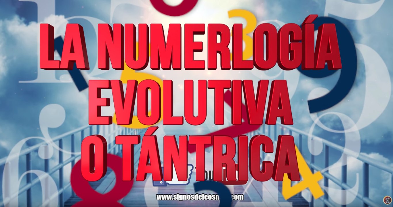 Numerología Evolutiva o Tántrica - Temporada 0 - 14