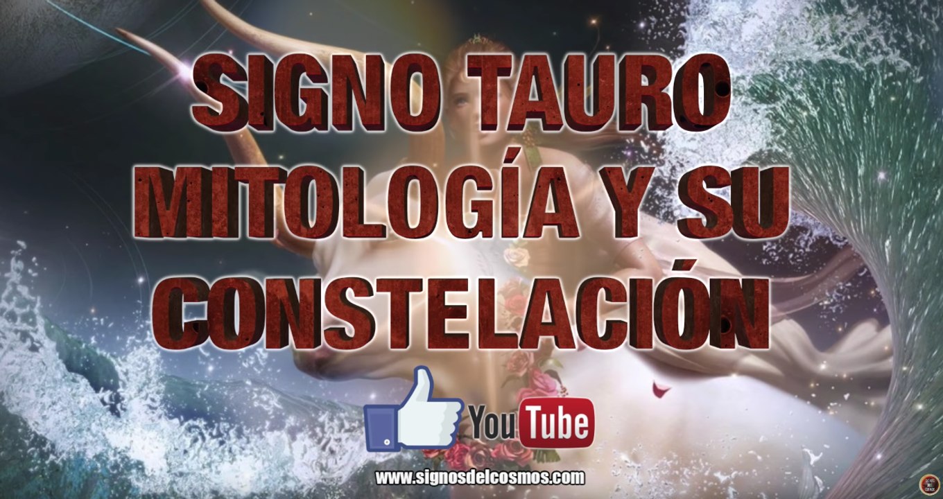 Mitología Tauro y su Constelación.  Temporada 0 - 10