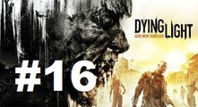 Dying Light - Parte 16: O Sequestro do Dr. Zere - PC - [ PT-BR ]