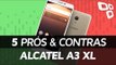 Alcatel A3 XL: 5 prós e contras em relação aos concorrentes - TecMundo