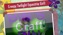 Creepy Twilight Custom Equestria Girl!! How To _ Bins Crafty Bin-sGRx