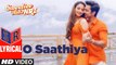 O Saathiya – [Full Audio Song with Lyrics] – Sweetiee Weds NRI [2017] Song By Armaan Malik & Prakriti Kakar & Arko FT. H