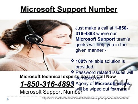 Why would it be advisable for me to go for Microsoft Support 1-850-316-4893 group as it were?