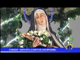 22 maggio Santa Rita: la santa dei casi impossibili