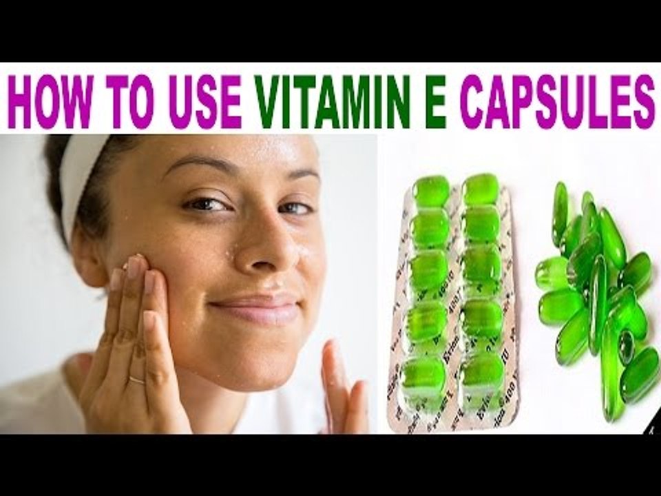 How to Use Vitamin E Capsules For Glowing Skin And Beauty |कैसे करें Vitamin E कैप्सूल का इस्तेमाल