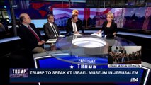 Trump to speak at Israel Museum in Jerusalem | Tuesday, May 23rd 2017