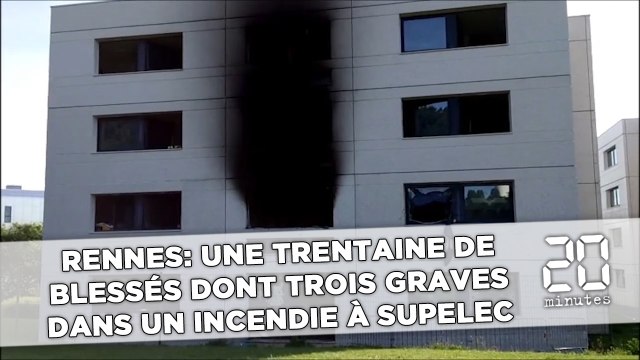 Rennes: Une trentaine de blessés dont trois graves dans un incendie à l'internat Supelec