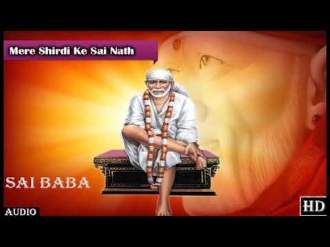 Mere Shirdi Ke Sai Nath - Bhakti Dhara - Latest Sai Baba Songs
