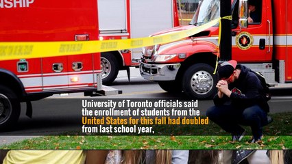 University of Toronto officials said the enrollment of students from the United States for this fall had doubled from last school year,