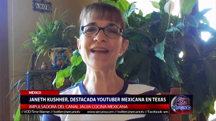 JANNETH KUSSHER EXITOSA YOUTUBER MEXICANA EN TEXAS - RUTH MUÑOZ