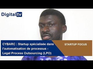 [STARTUP FOCUS] - CYBARC : spécialisée dans l’automatisation de processus (LPO)