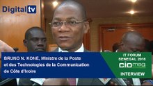 [INTERVIEW] - IT Forum Sénégal 2016 - Bruno N. Koné : Ministre Poste et TIC de Côte d’Ivoire