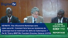 [REPORTAGE] - IT Forum Sénégal 2016 : KEYNOTE Thierry Breton : Economie Numérique et cyber-sécurité