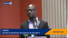 [REPORTAGE] - CONFIG : Société de distribution de solutions de sécurité IT