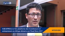 [INTERVIEW] - Lancement à Dakar du Road Show HUB AFRICA 2017