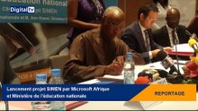 [REPORTAGE] - Lancement projet SIMEN par Microsoft Afrique et Ministère de l'éducation nationale