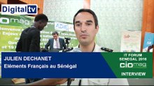 INTERVIEW - IT Forum Sénégal 2016 - Julien Dechanet : Eléments Français au Sénégal