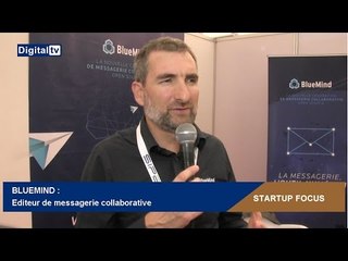 [STARTUP FOCUS] - BLUEMIND : éditeur de messagerie collaborative