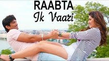 Ik Vaari Aa | Raabta | Sushant Singh Rajput & Kriti Sanon | Pritam Arijit Singh Amitabh Bhattacharya