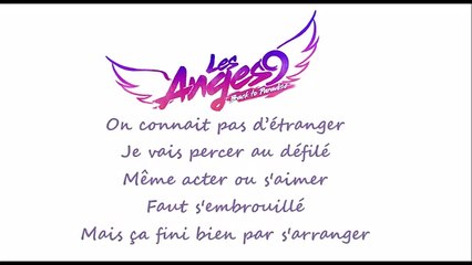 Les Anges 9 - Pass The Good Vibes Around [Parole]