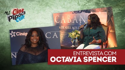 Entrevista com Octavia Spencer, do filme A Cabana