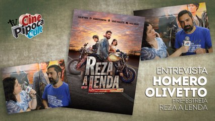 Entrevista com Homero Olivetto sobre Reza a Lenda