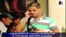 Jovenes que se resistieron al robo de sus celulares acabaron mal
