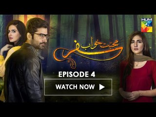 Mohabbat Khawab Safar Episode 4 Full HD Hindi Movies Drama 2 May 2017