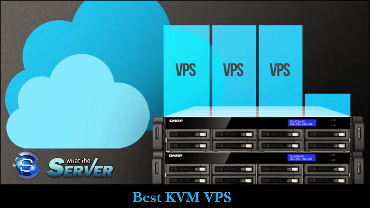 Best KVM VPS