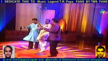 I   DEDICATE  THIS  TO   Music  Legend T.R. Papa   FANS  BY TMS  FANS