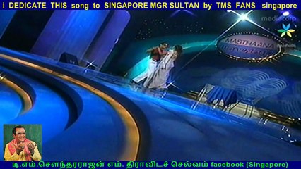 i  DEDICATE  THIS  song  to  SINGAPORE MGR SULTAN  by  TMS  FANS   singapore