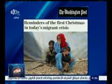 العالم يقول | واشنطن بوست: عيد الميلاد الحالي الأول خلال أزمة المهاجرين
