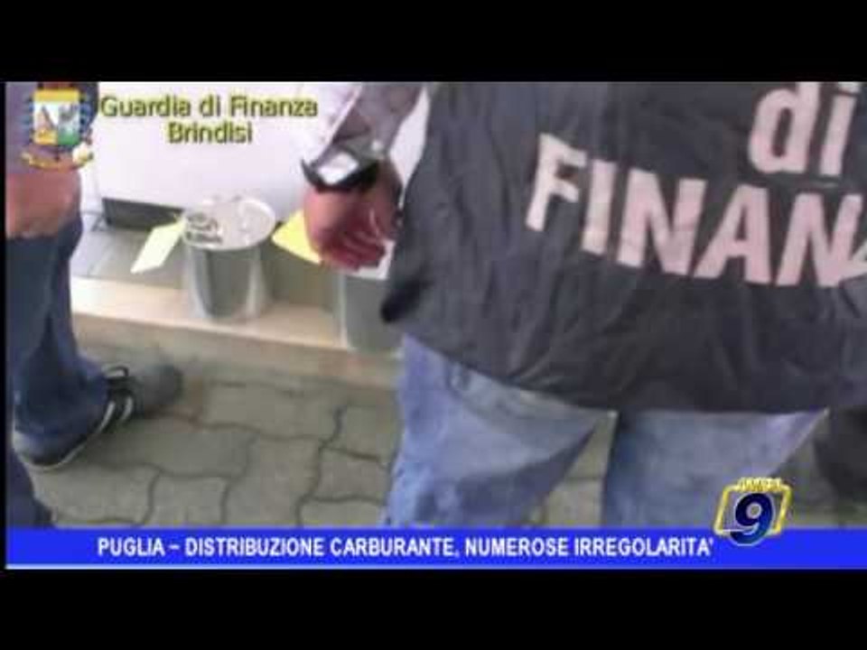 Puglia  | Distribuzione carburante, numerose irregolarità