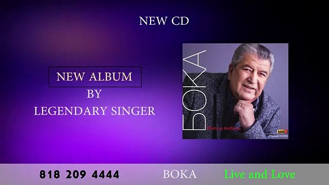 LEGENDARY BOKA NEW CD ARMENIAN MUSIC 2017 - 2018