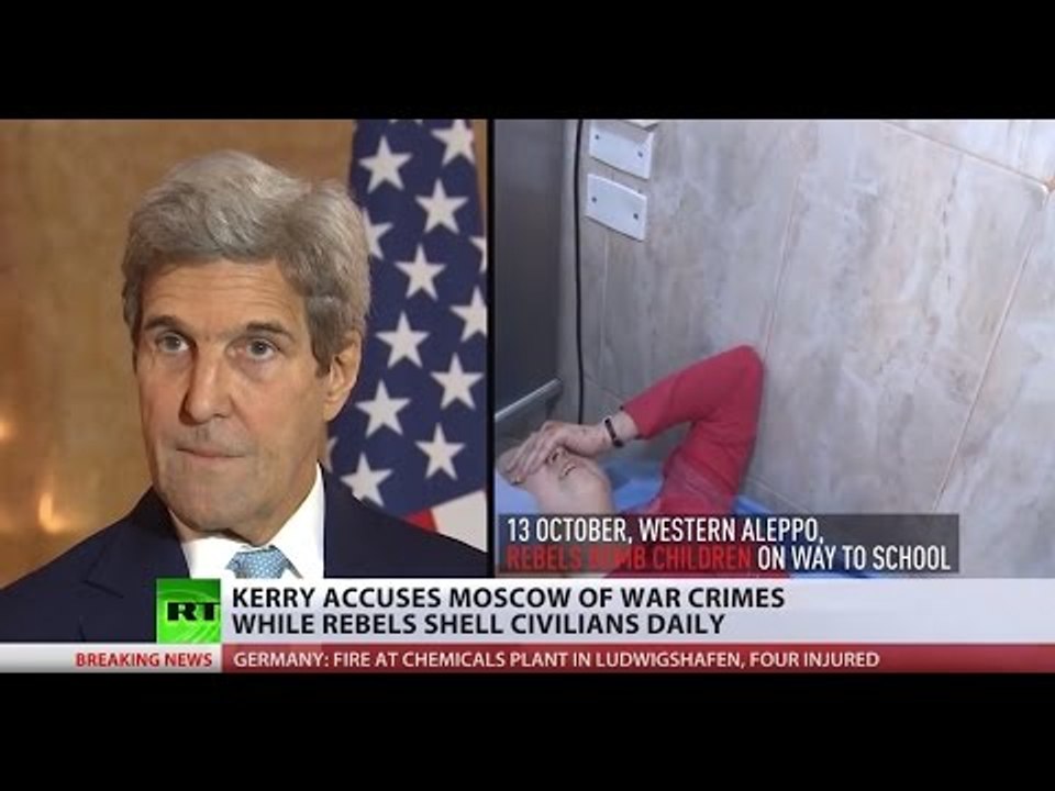 ‘Deeply Disturbed’: Kerry accuses Russia of war crimes while Syrian rebels shell civilians daily